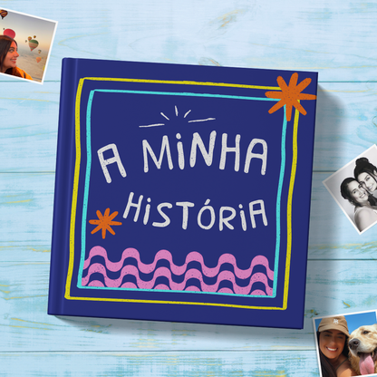 A Minha História