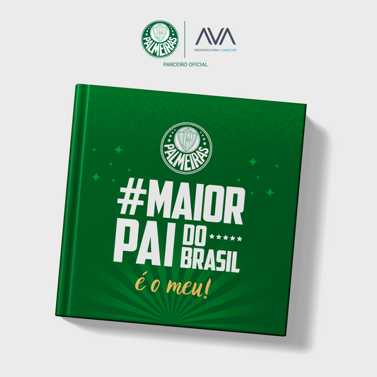 O Maior Pai do Brasil - Palmeiras